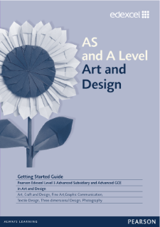 GCE Getting Started, A Level Art and Design getting started guide